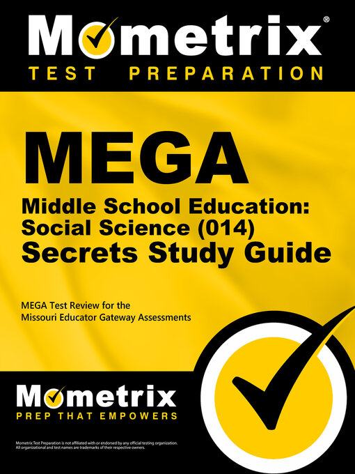 Title details for MEGA Middle School Education: Social Science (014) Secrets Study Guide by MEGA Exam Secrets Test Prep Staff - Available